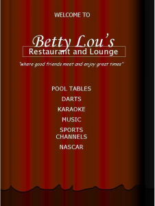 Red curtain with Betty Lou's loge and a list of things to do at Betty Lou's